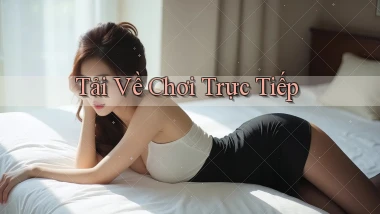 Tải về Chơi trực tiếp